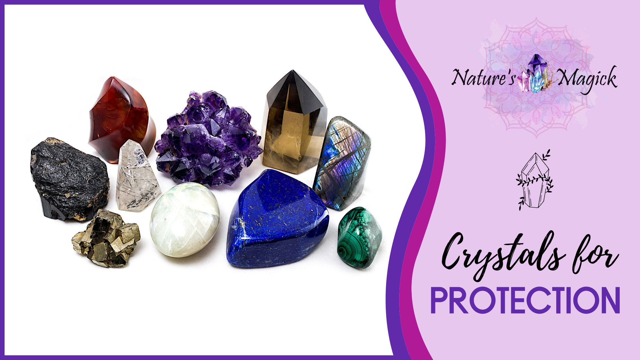 Crystals for Protection