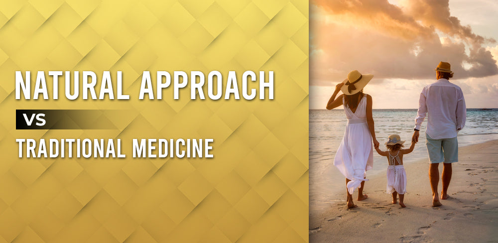 Natural Approach vs. Traditional Medicine