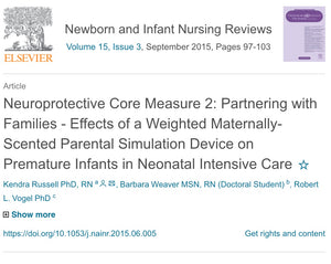 Publication: RCT: Neuroprotective Core Measure 2: Partnering with Families - Effects of a Weighted Maternally-Scented Parental Simulation Device [The Zaky HUG] on Premature Infants in Neonatal Intensive Care