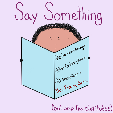 Cartoon of an individual reading a sympathy card. Platitudes are crossed off and the final message says 'This Fucking Sucks'