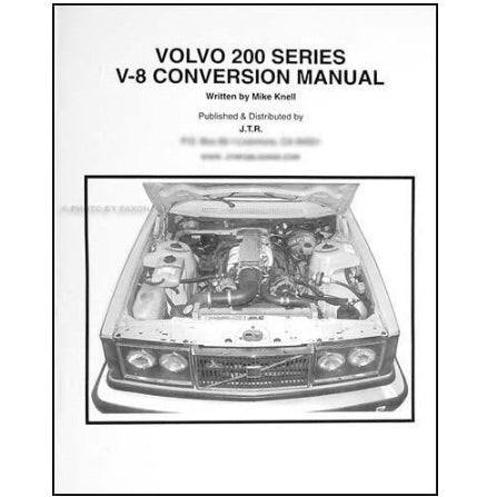 V-8 Conversion Manual for Volvo 200 Series – JTR Stealth