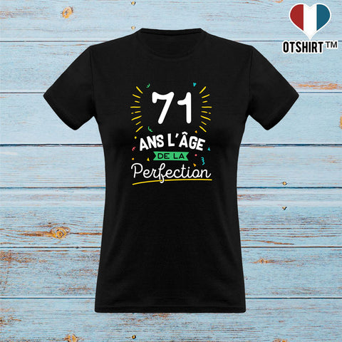 Cadeau Femme T Shirt Femme 71 Ans La Perfection Otshirt Fr