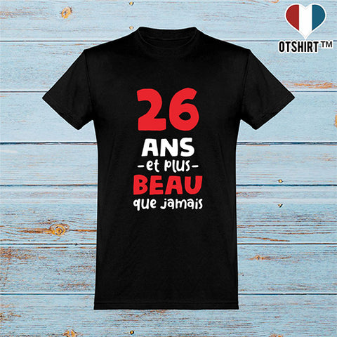 Cadeau Homme T Shirt Homme 26 Ans Et Plus Beau Otshirt Fr