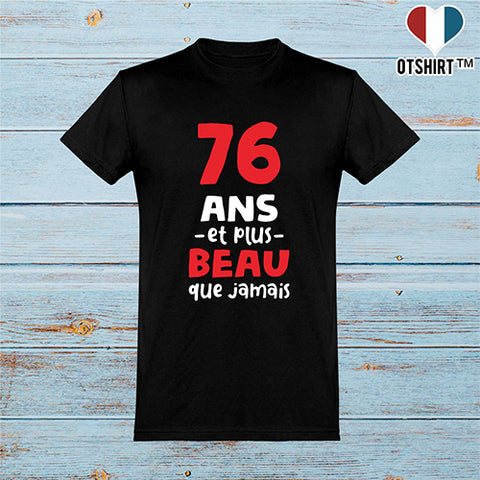 Cadeau Homme T Shirt Homme 76 Ans Et Plus Beau Otshirt Fr