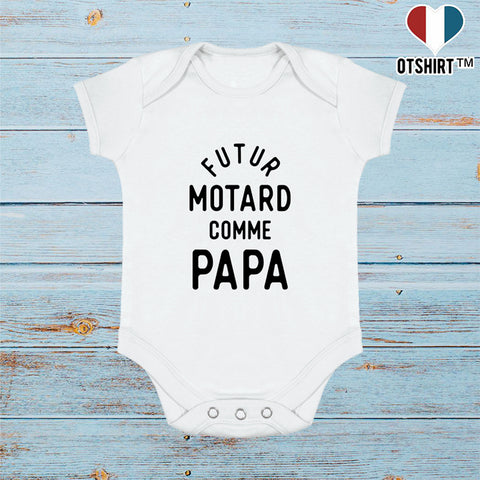 Cadeau Naissance Body Bebe Futur Motard Comme Papa Otshirt Fr