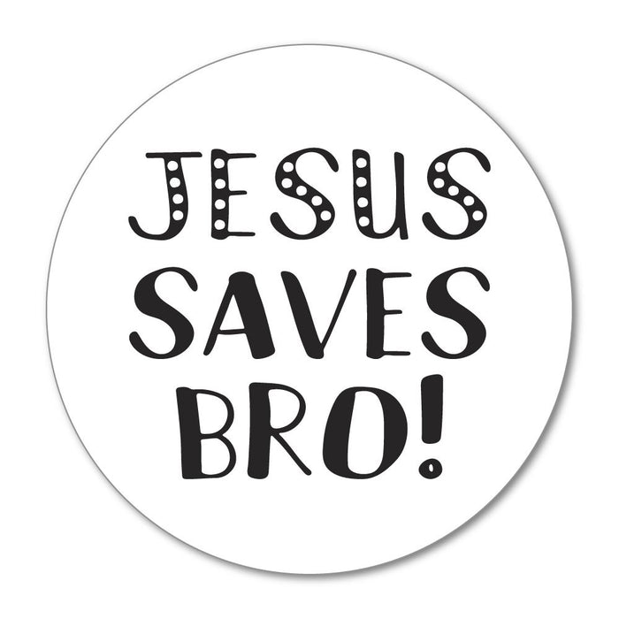 Jesus Saves Bro Sticker Decal Religion Stickers Sticker Collective 7629