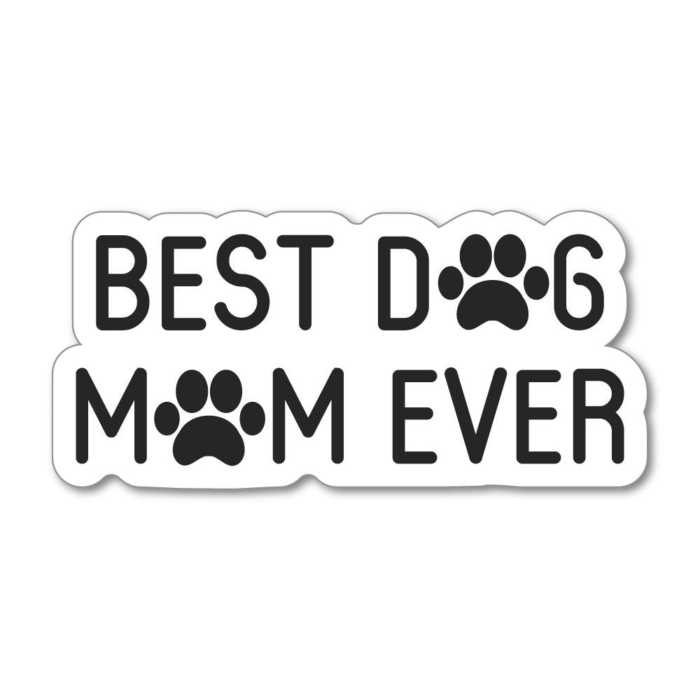 best dog mom ever