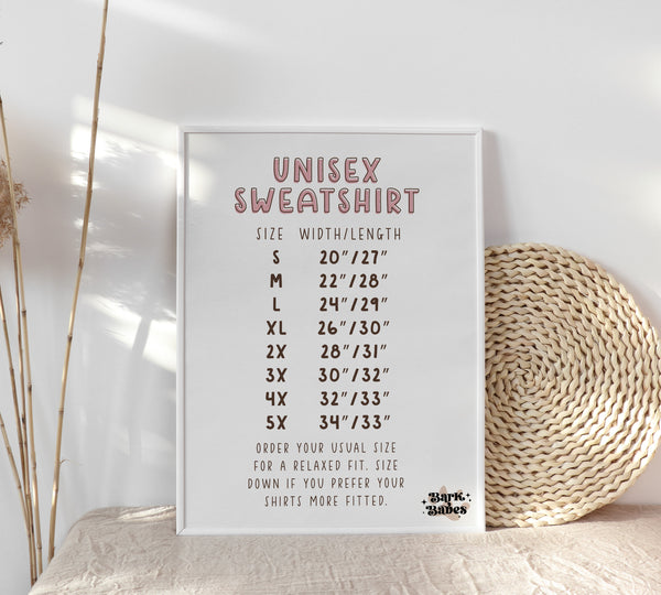 Unisex Sweatshirt Size Chart Bark Babes Dog Mom Apparel