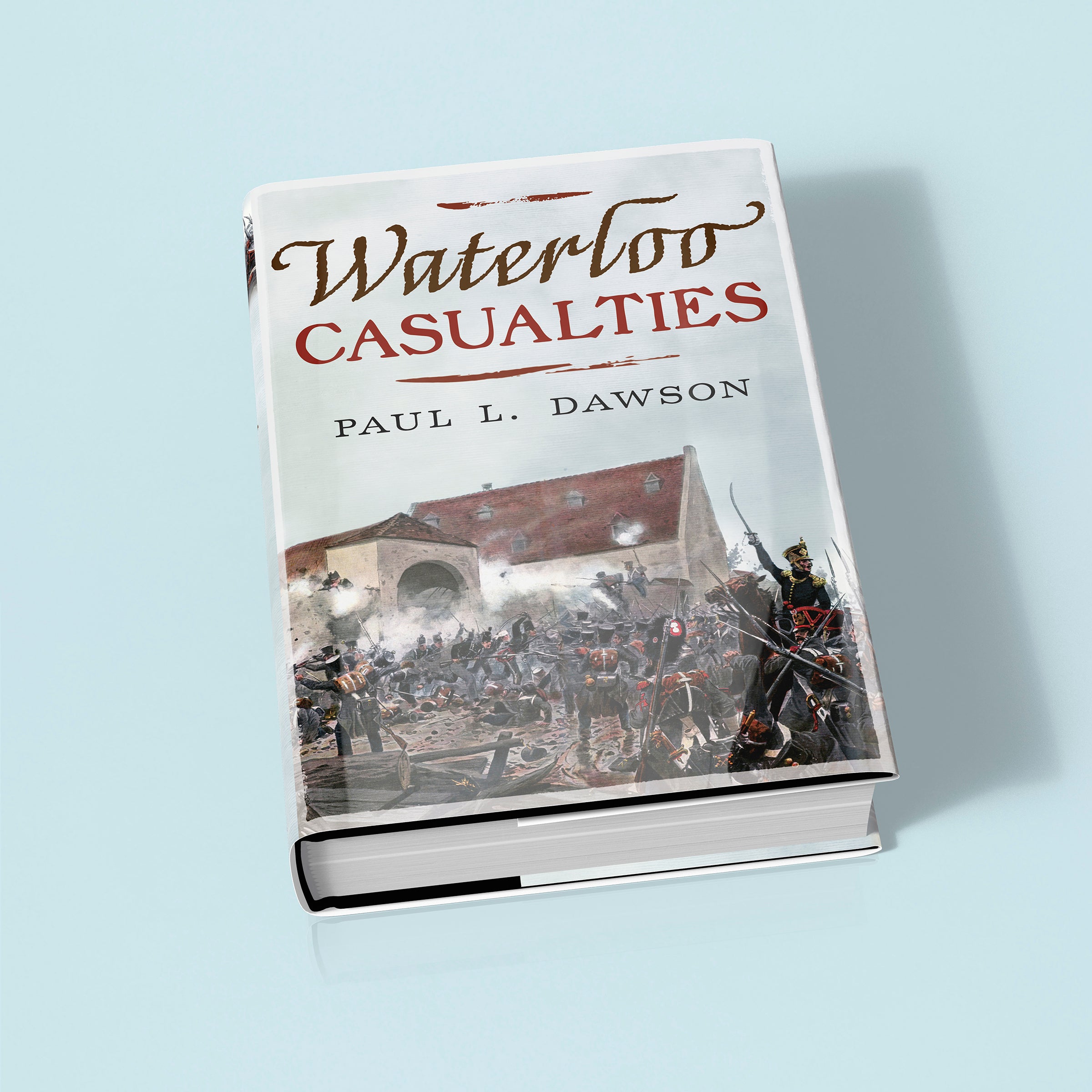 Waterloo Casualties - new book published by Fonthill Media