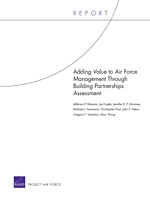 Adding Value to Air Force Management Through Building Partnerships Assessment