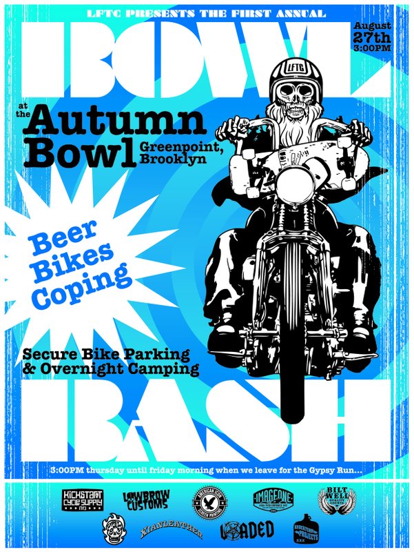 Calendar Aug 27th Brooklyn Ny Bowl Bash 09 Biltwell Inc