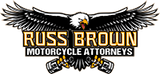 Russ Brown Motorcycle Attornies