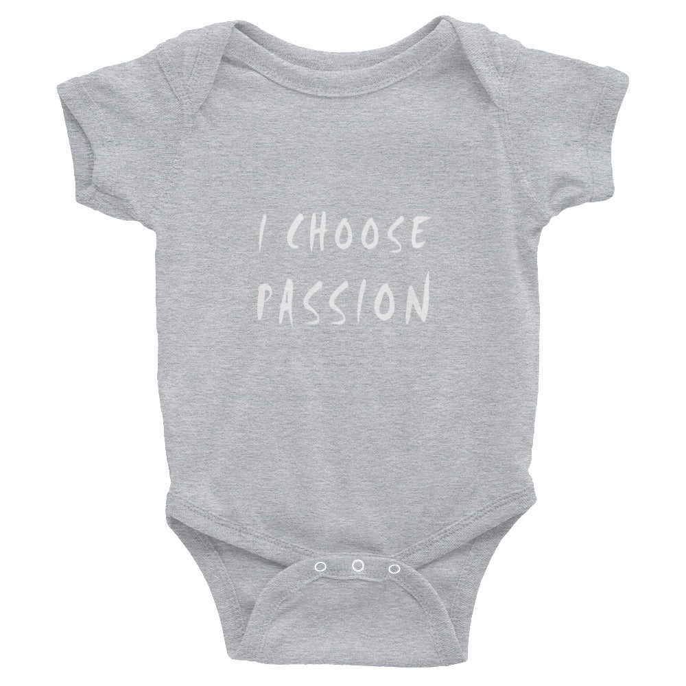 I Choose Passion Infant Bodysuit