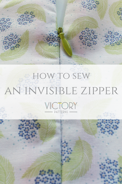 Victory Patterns - How to sew an invisible zipper