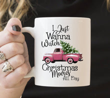 I Just Want To Watch Christmas Movies All Day Pink Truck | Coffee Mug | Holiday