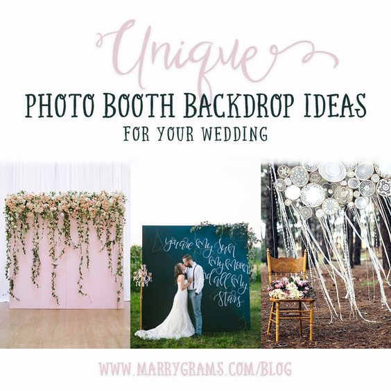 Unique Photo Booth Backdrop Ideas For Your Wedding Marrygrams