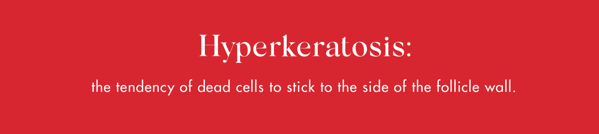 Hyperkeratosis red banner