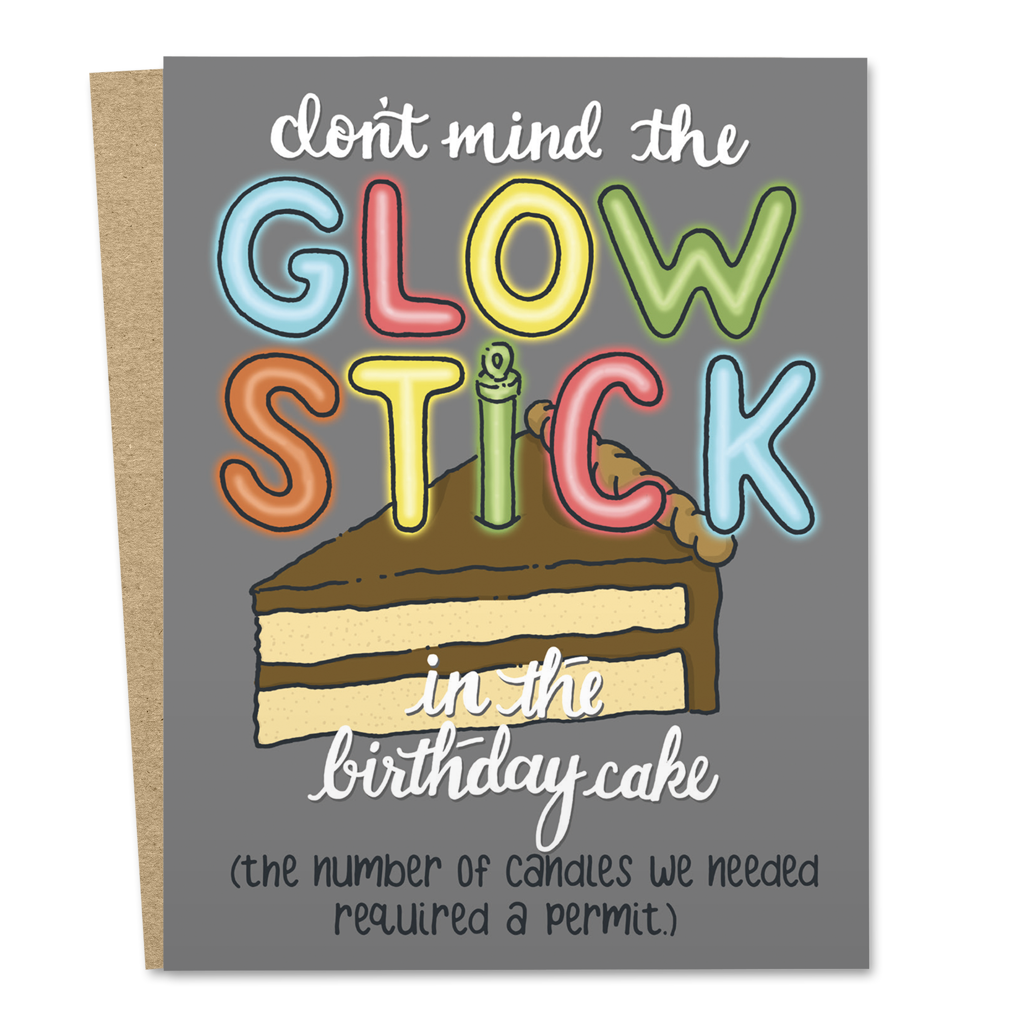 Glow Stick In The Birthday Cake The Good Snail