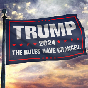 2024 - The Rules Have Changed Flag