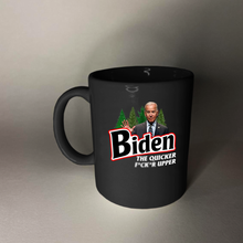 Load image into Gallery viewer, Biden The Quicker F***er Upper 11 oz. Black Mug