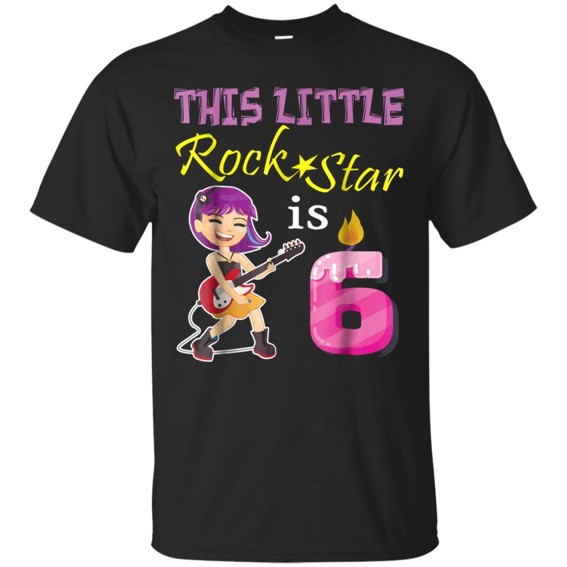 This Little Girl Rock Star Is 6 Years Old Candle Birth Shirt