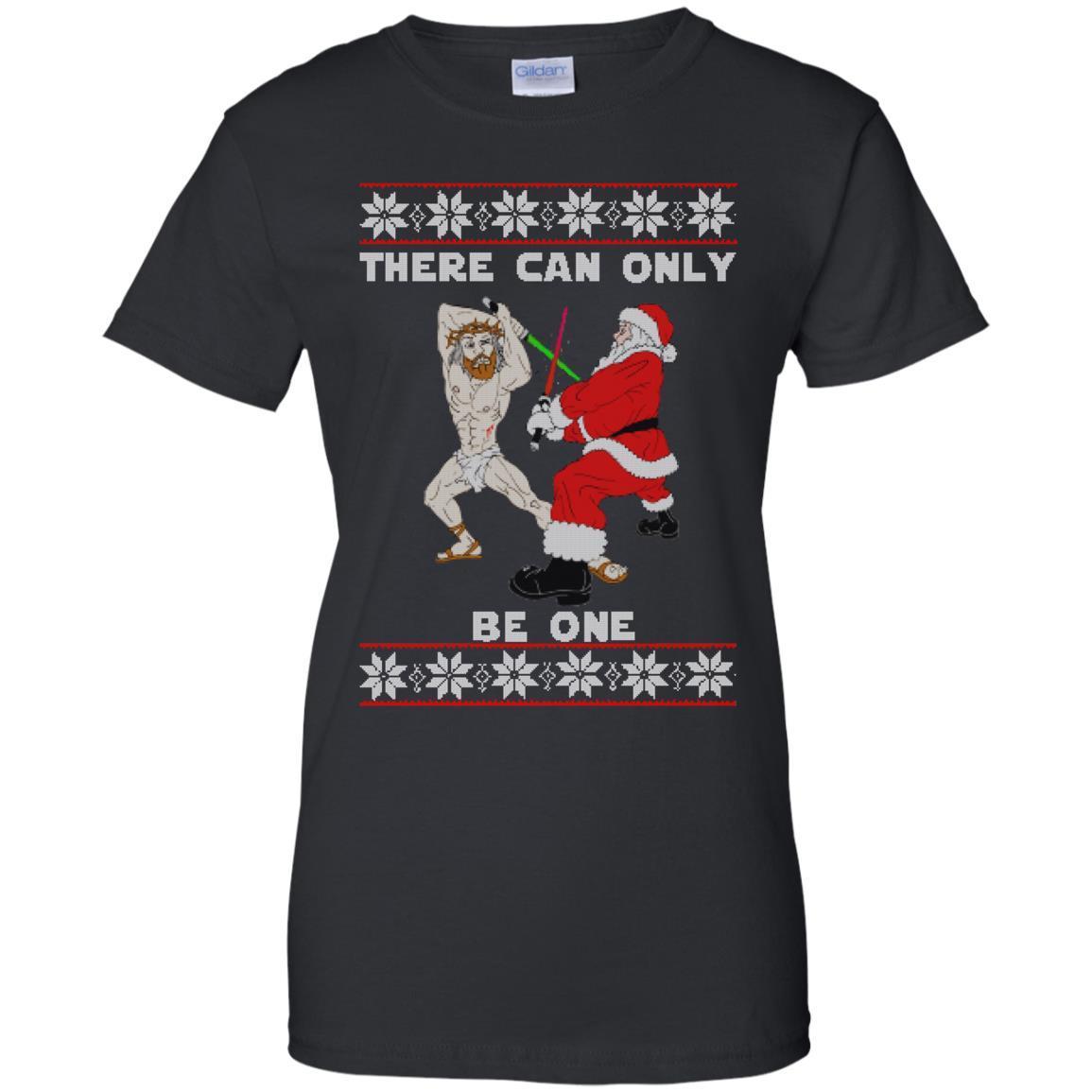 There Can Only Be One Jesus Vs Santa Christmas Sweater Shirts