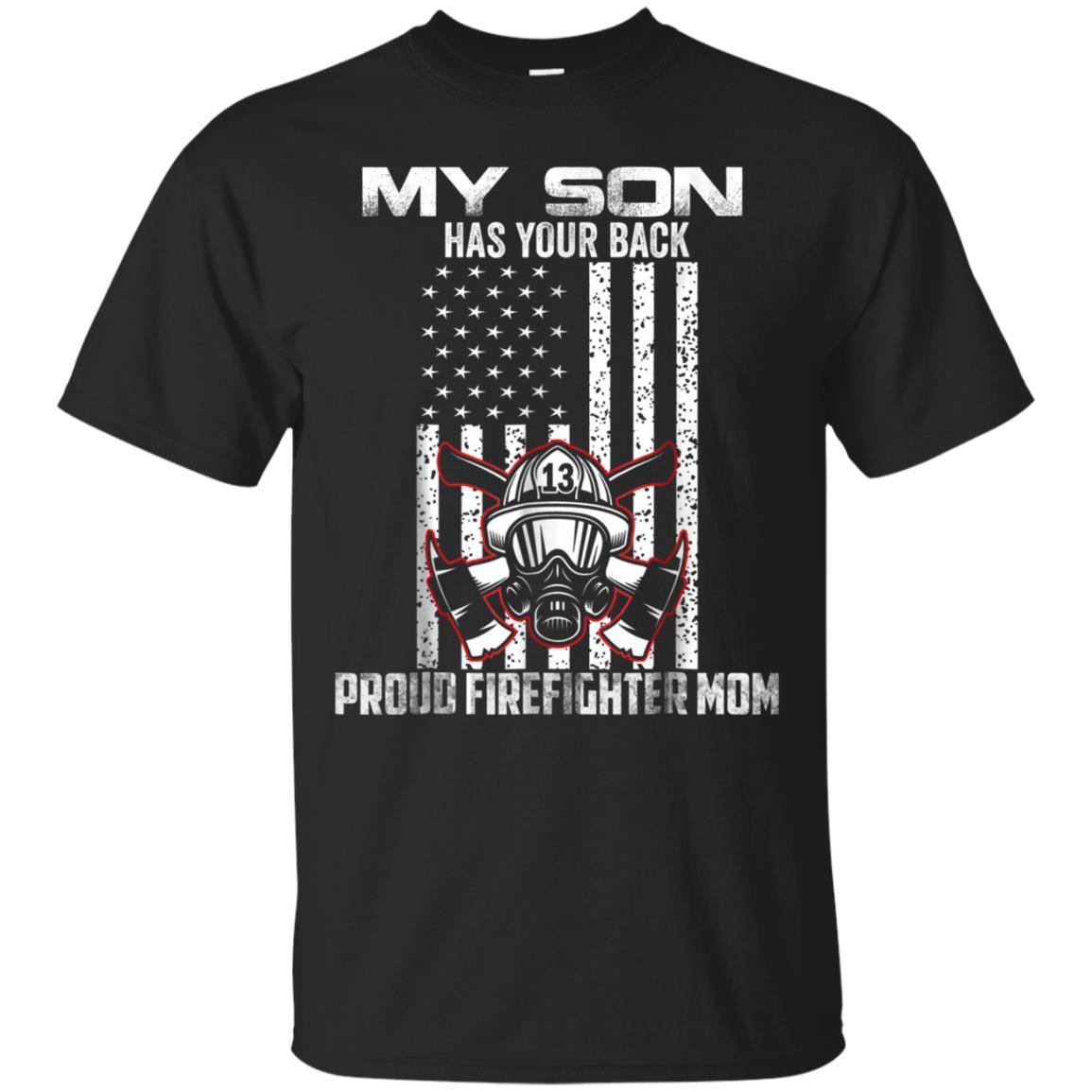 Firefighter My Son Has Your Proud Firefighter Mom American Catsolo Fashion T-shirt