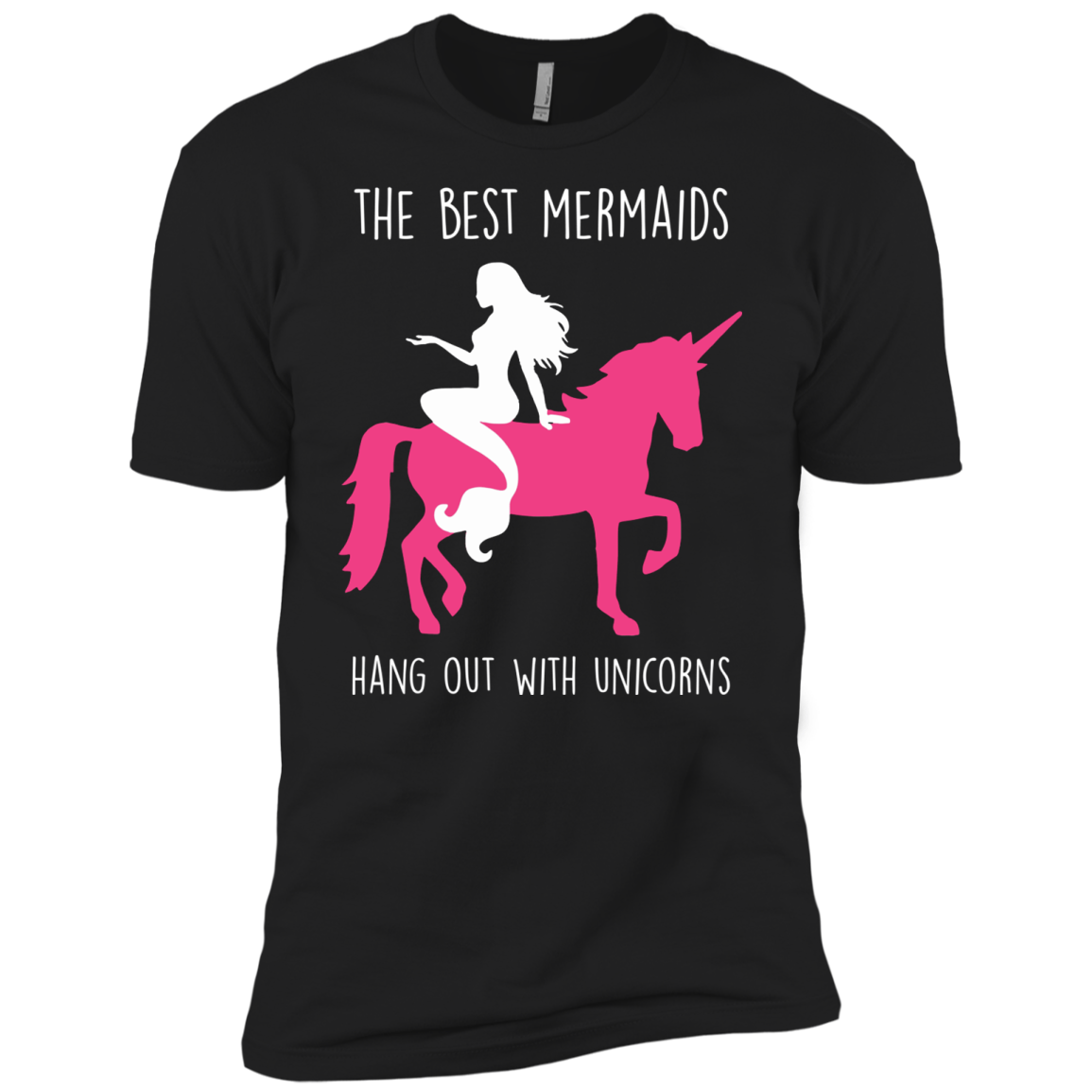 The Best Mermaids Hang Out With Unicorns Shirt