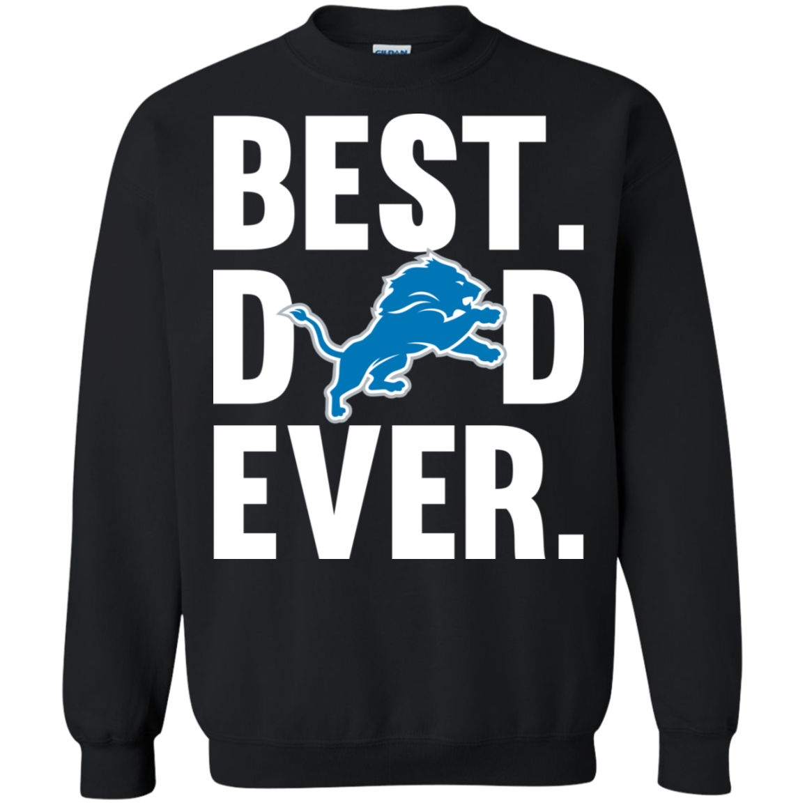 Best Dad Ever Detroit Lions Shirt Father Day 