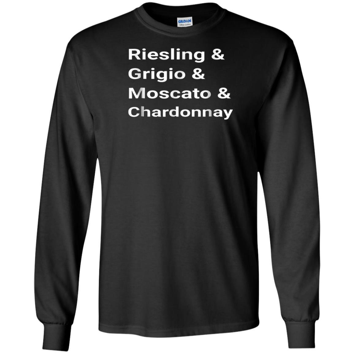 Riesling Grigio Moscato Chardonnay Shirt Wine Tee Long-sleeve-240