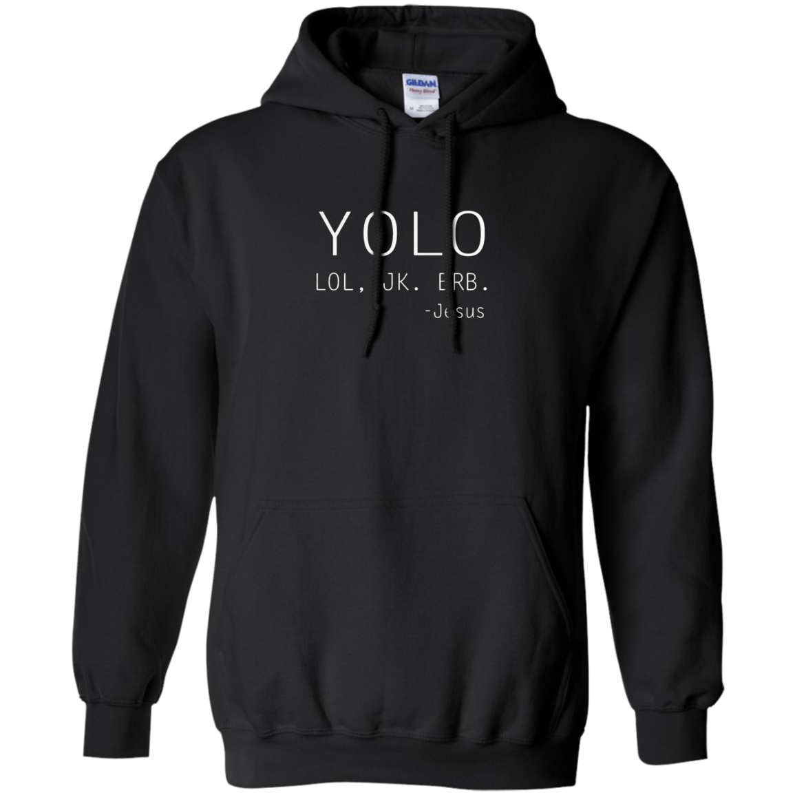 Yolo Lol Jk Brb Jesus Shirts