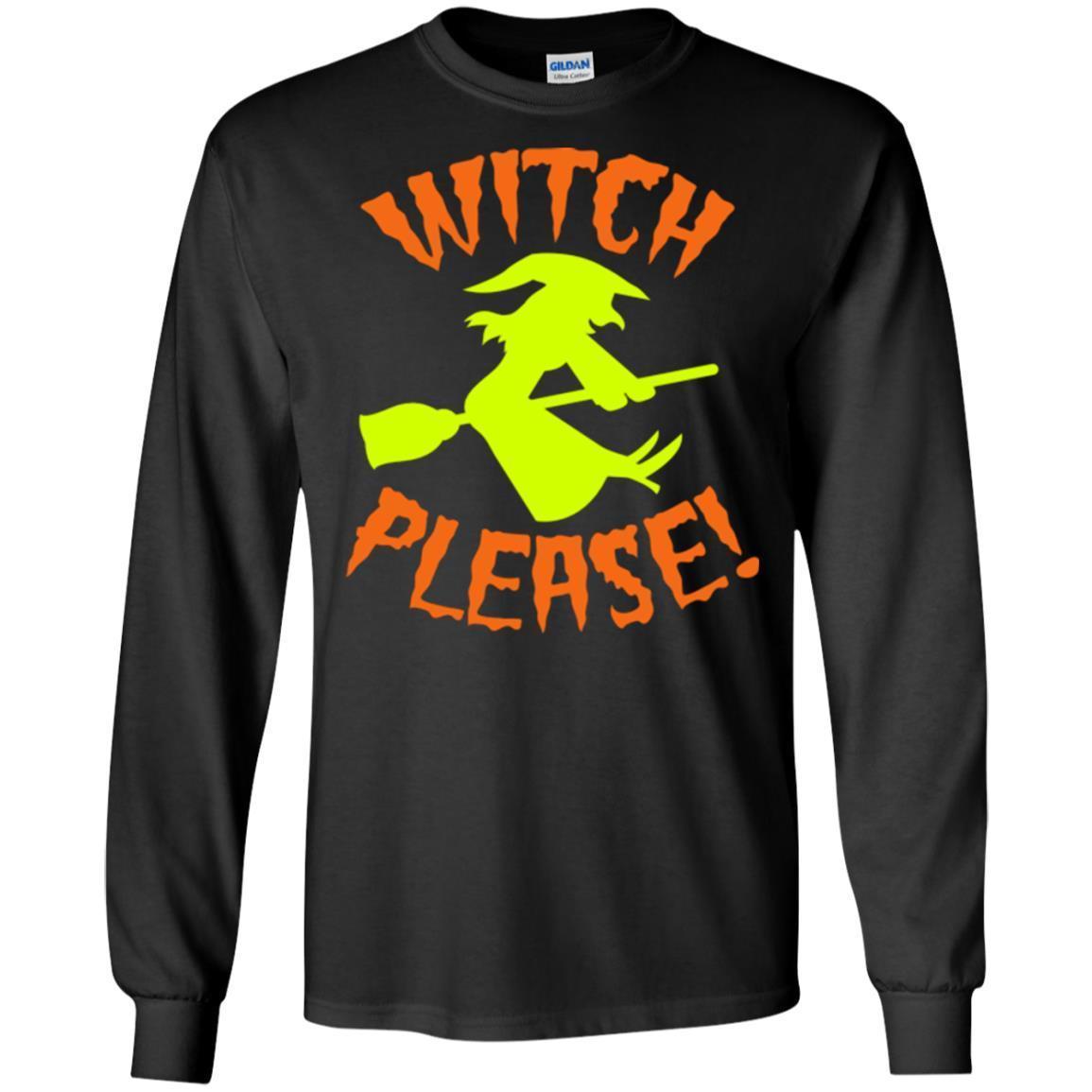 Witch Please On A Broomstick Halloween Funny 240 T Shirt