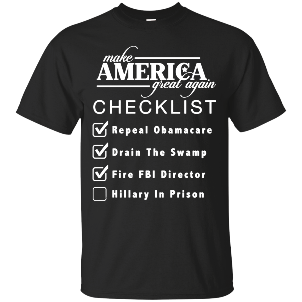 Checklist Make America Great Again T Shirt T-shirts