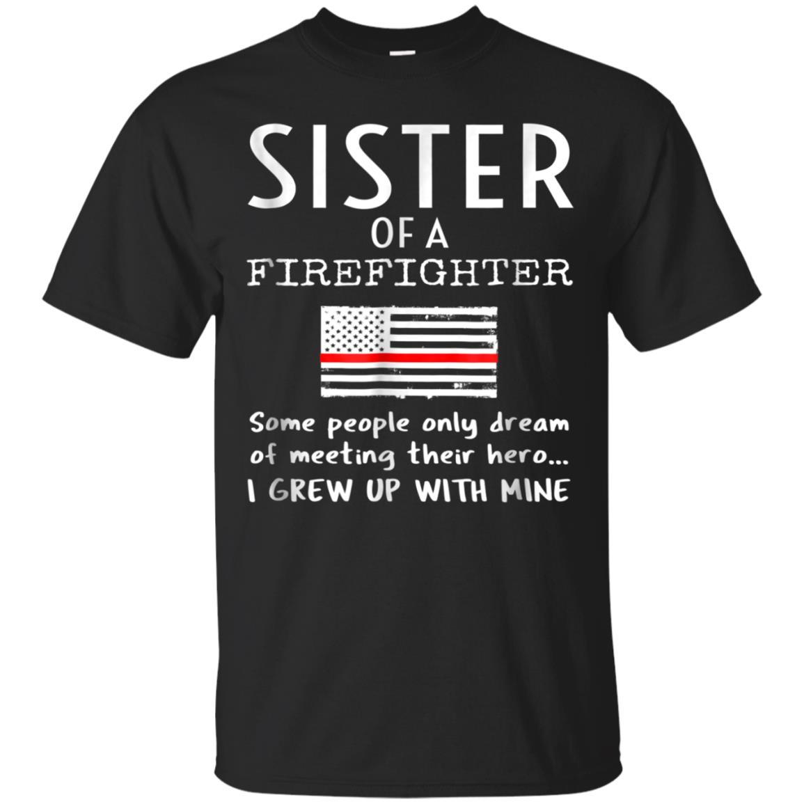 Proud Sister Of A Firefighter Thin Red Line Gift T Catsolo T-shirt