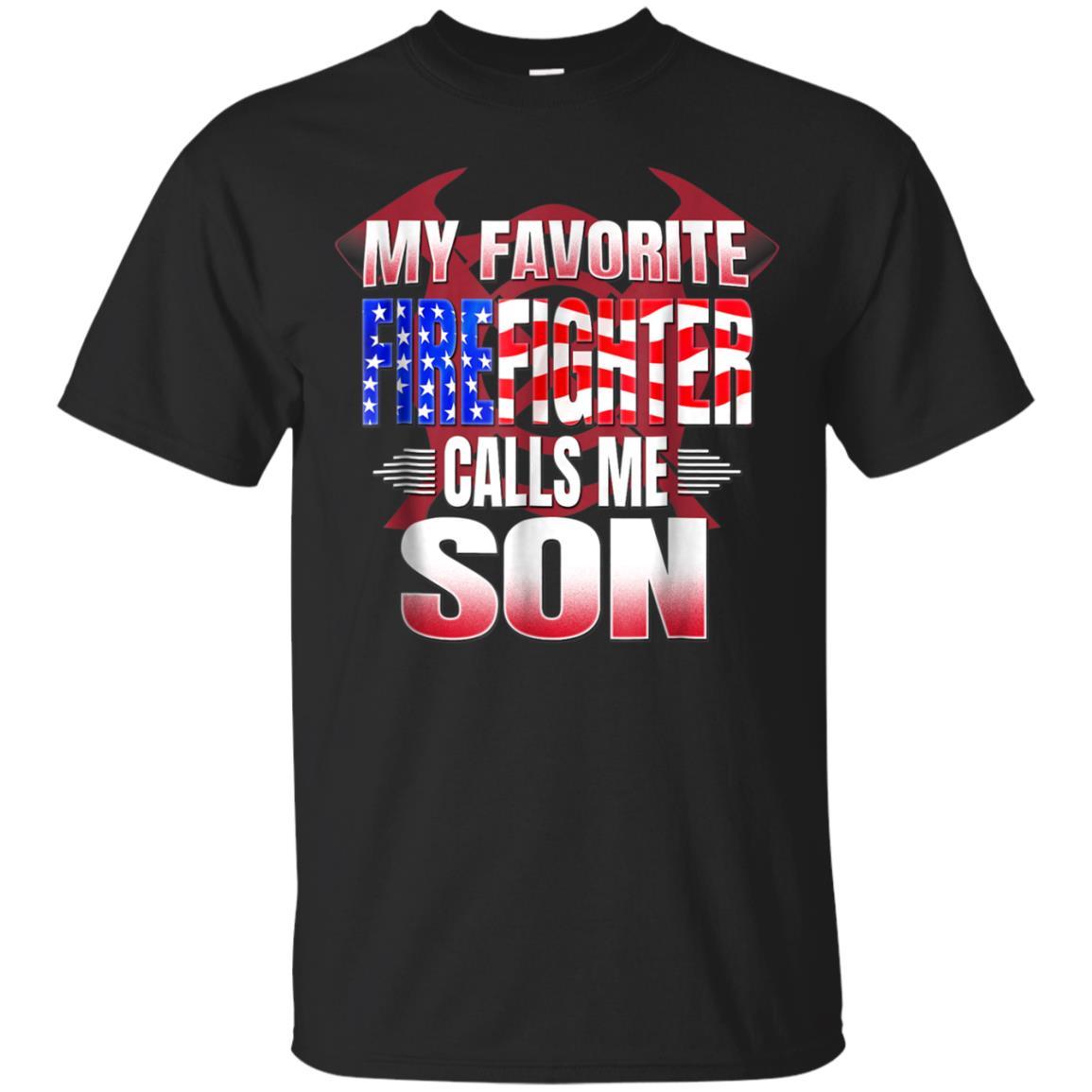 My Favorite Firefighter Proud Fire Son Gift Catsolo T Shirt