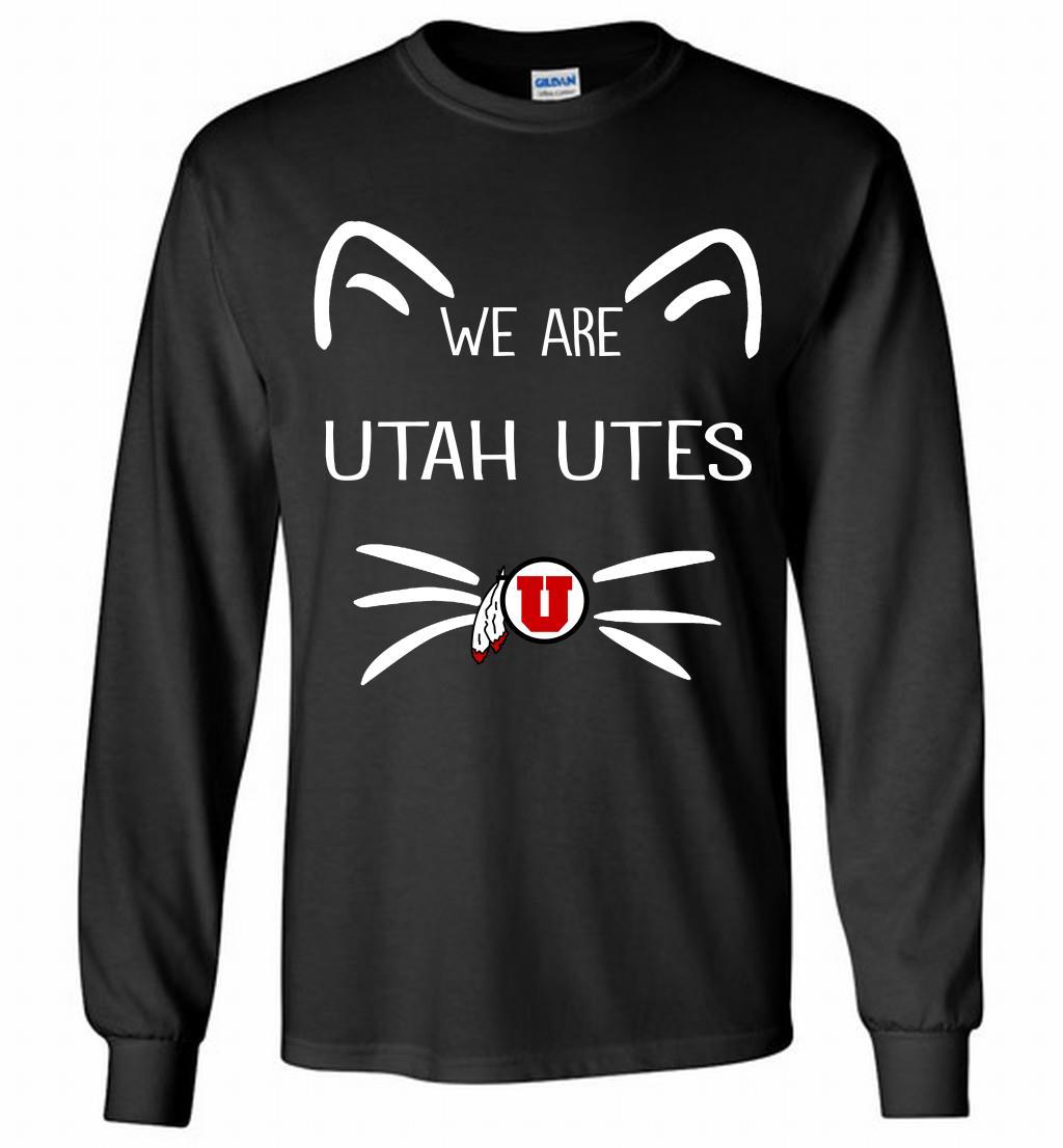 Cat We Are Utah Utes Long Shirt