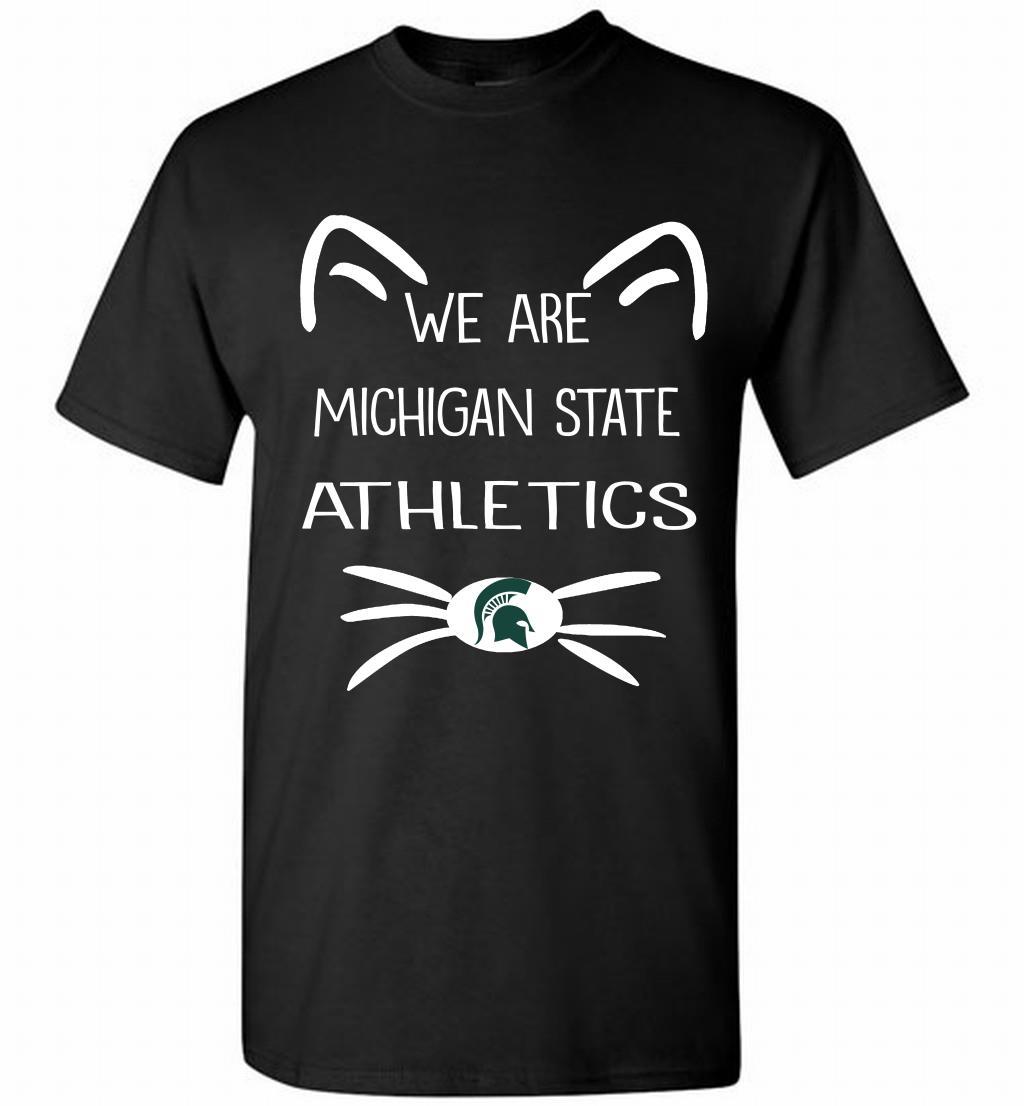 Cat We Are Michigan State Athletics Shirt