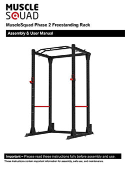 MuscleSquad Phase 2 Freestanding Rack Manual