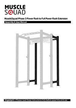 MuscleSquad Phase 3 Power Rack to Full Power Rack Extension manual