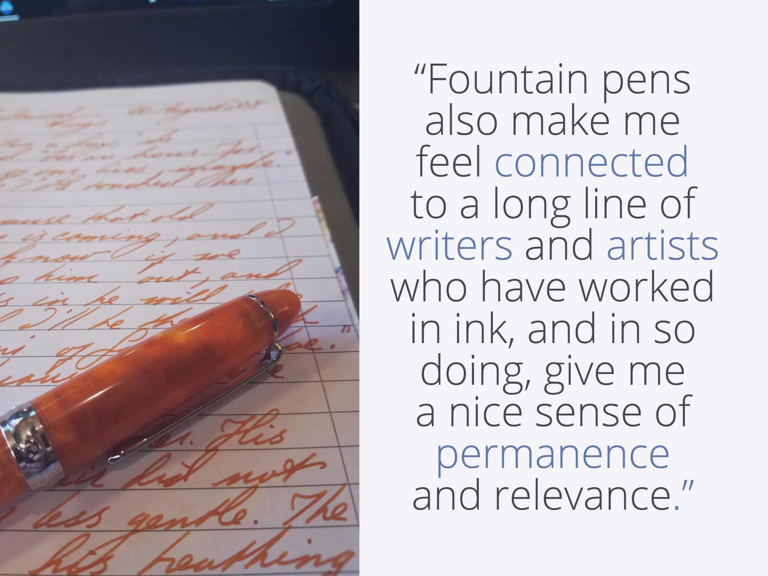 6 Writers On Why They Use Fountain Pens - The Goulet Pen Company