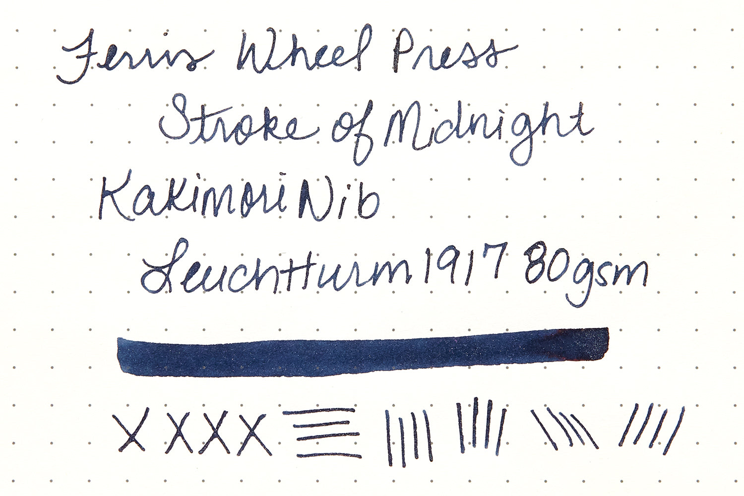 Ferris Wheel PRess Stroke of Midnight fountain pen ink writing sample on cream dot grid paper
