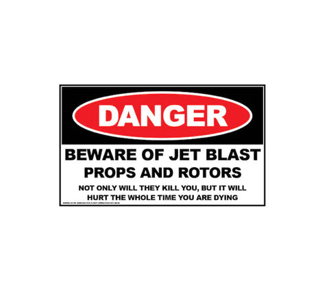 Beware of Jet Blast Decal