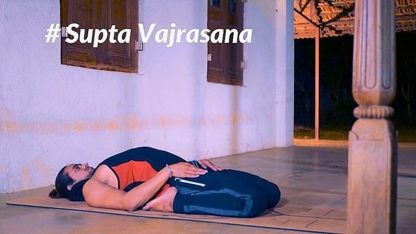 Supta Vajrasana Sleeping Thunderbolt India Man Yoga