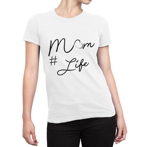 Mom Life T Shirt