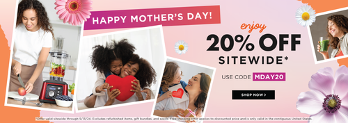 Happy Mother's Day! Enjoy 20% off sitewide with code MDAY20. Valid thru 5/13/24.