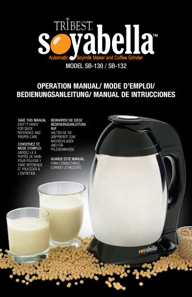 Soyabella® Nut Milk Maker Manual