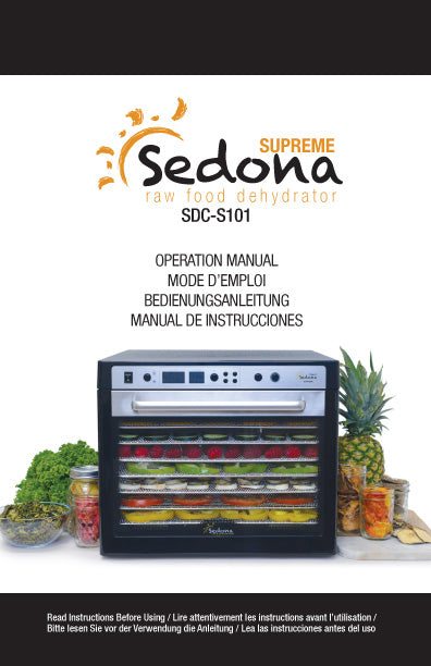 Sedona® Supreme Dehydrator Manual