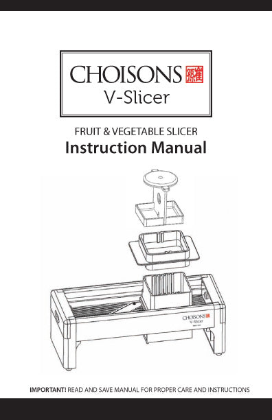 Choisons® V-Slicer Manual