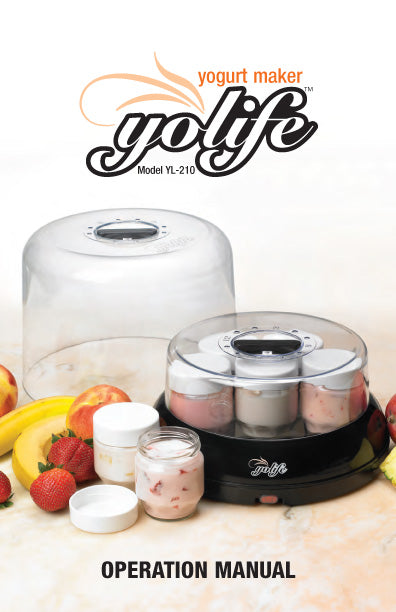 Yolife® Yogurt Maker Manual