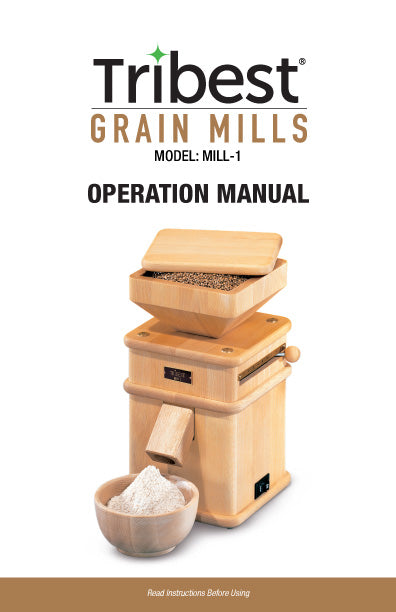 Mill-1 Grain Mill Manual